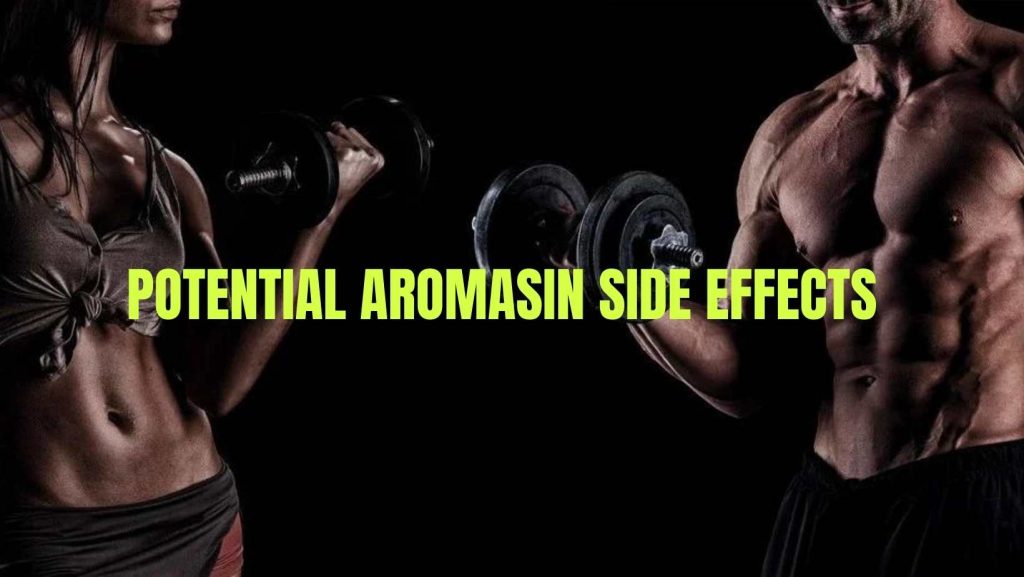 Aromasin side effects