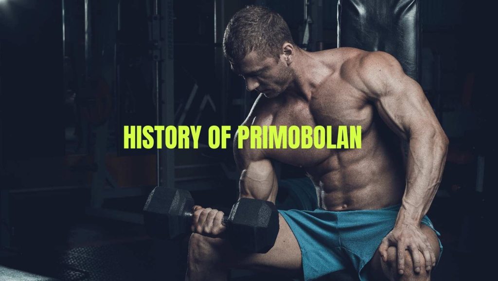 history of primobolan