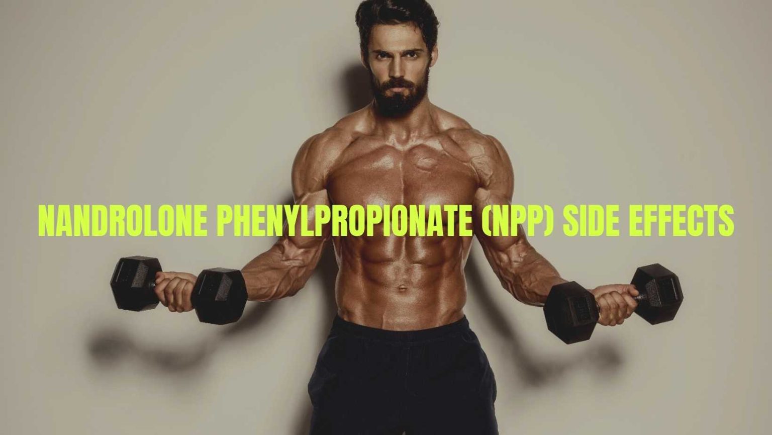 A Guide To Nandrolone Phenylpropionate Cycle Stacking And What To Expect
